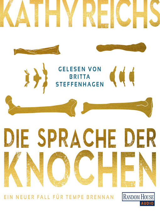 Title details for Die Sprache der Knochen by Kathy Reichs - Wait list
